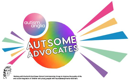 The Autsome Advocates logo. Showing a rainbow-coloured circle with multi-coloured streamers and the words Autsome Advocates over it. A second, smaller pink-and-blue circle reads Autism Anglia. Underneath it gives the tagline of "Working with the North East Essex Clinical Commissioning Group to improve the quality of life and social integration of children and young people with neurodivergent disorders.